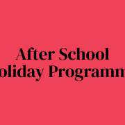 After School/Holiday Programme